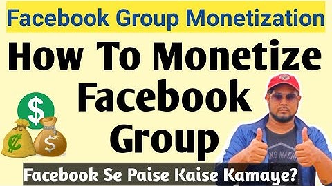 How to Monetize Facebook Group 2021 | Facebook Group Monetization