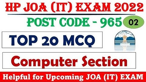HPSSC JOA (IT) Top 20 MCQ | Post Code - 965 | Class -2