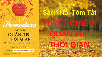 "Tuyệt Chiêu Quản Trị Thời Gian" | Sách Tóm Tắt - Bí Quyết Thành Công