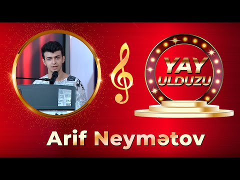 Arif Neymətov - YAY ULDUZU - ARB TV - TAM HİSSƏ
