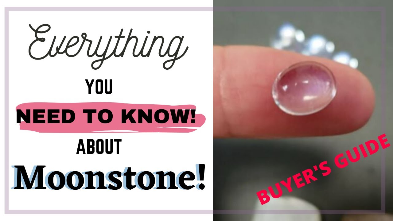 MOONSTONE BUYERS GUIDE! Identifying different qualities & types. Is it ...