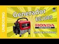 UNBOXING - Grupo Electrógeno Honda EG1000