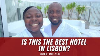 IS EPIC SANA LISBON HOTEL THE BEST IN LISBON? || 24 HOURS IN LISBON || LISBON TRAVEL VLOG