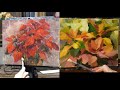 Time lapse Painting Poinsettias with Elizabeth Robbins and Shanna Kunz