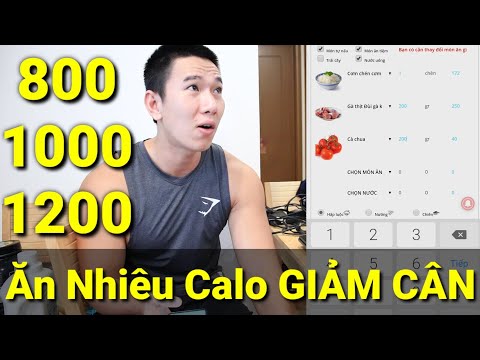 Video Bạn Nên Ăn Bao Nhiêu Calo Để Giảm Cân - 800 - 1000 hay... - youtube