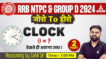 Clock Reasoning Tricks In Hindi | Reasoning Tricks by Sahil Tiwari Sir | RRB NTPC/ RRB Group D 2024
