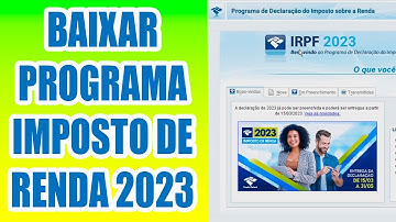 Baixar e Instalar o Programa do Imposto de Renda 2023! | Passo a Passo!