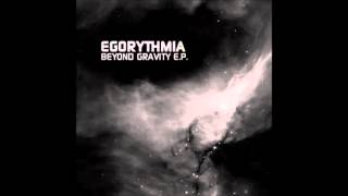 Egorythmia  Beyond Gravity