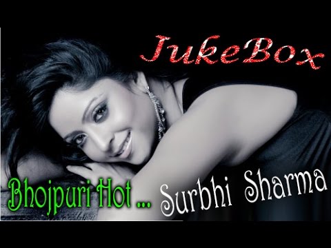Surbhi Sharma Real Sex Videos - Chali Gharwa Mein Bada man Karaata | Surbhi Sharma | Superhit Bhojpuri  Jukebox Video Songs - YouTube