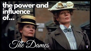 Maggie Smith & Judi Dench  The Power & Influence of The Dames