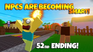 ROBLOX NPCs are becoming smart!  - 52nd ENDING!