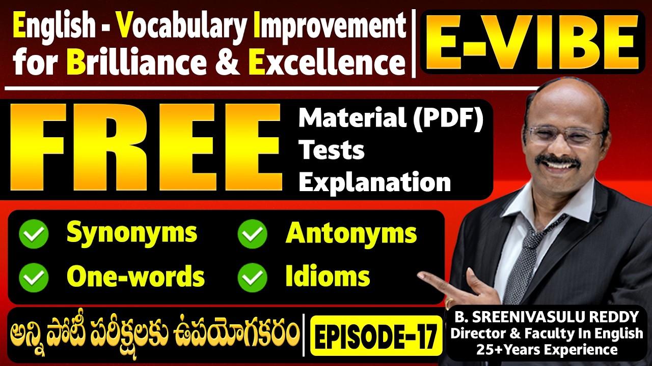 E-VIBE - Free Vocabulary Enrichment Test - 17 Explanation by - Director Sir - Everest Coaching Point
