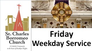 Friday Catholic Service