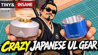 Japan’s Ultralight Gear Is Getting Crazy… 61g Gas Tank & 19g DIY Stove