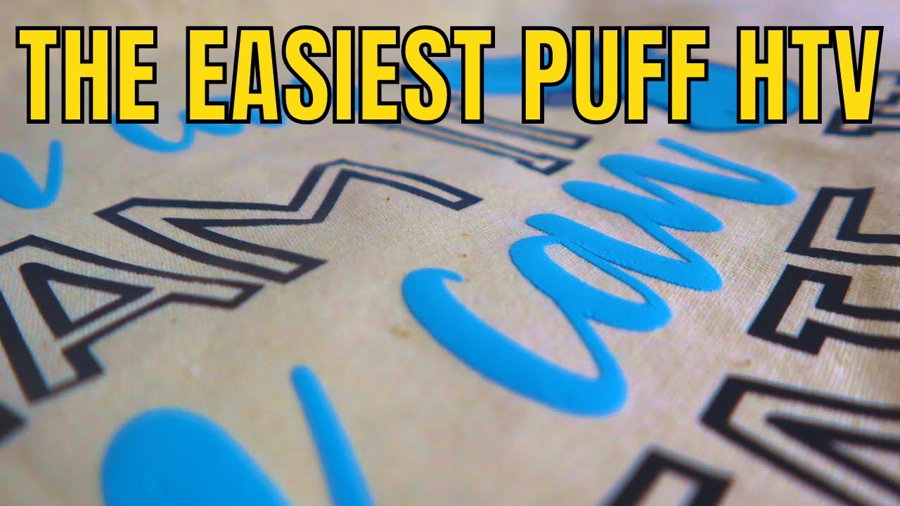 How to layer Siser Puff HTV - Easy to use puffy vinyl 3D iron on with your  Cricut Easypuff 