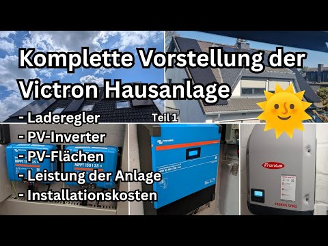 Vorstellung Victron Hausanlage