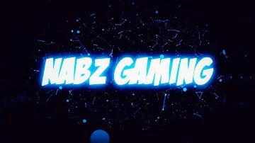Nabz Gaming-Intro|WELCOME TO MY CHANNEL!
