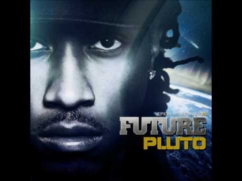 Future - "Str8 up" (Pluto Album)