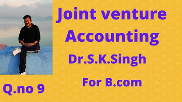 Joint venture Accounting Q.no 9 from Dr.S.K.Singh ||Rajusengupta Classes ||