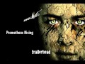 Immediate Music - Prometheus Rising (Trailerhead)