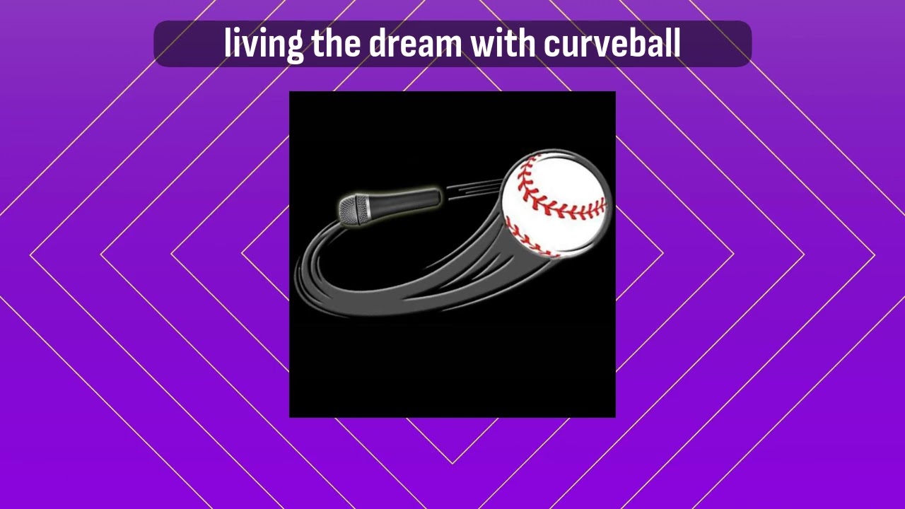 living the dream with curveball | Living the Dream with Curveball