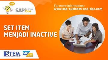 SAP Business One Tips: Set Items to Inactive