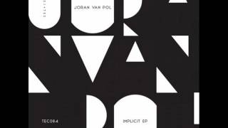 Joran Van Pol - Implicit (Original Mix)