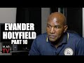 Evander Holyfield on Larry Holmes Giving Him 36 Stitches, Still Won the Fight (Part 10)