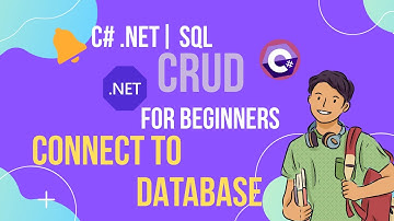 Connect to Database | Student Management App (C#  + .NET & SQL)