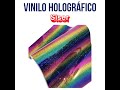 Vinilo holográfico Siser