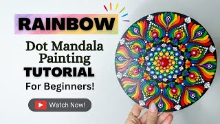 Dot Mandala Painting Tutorial For Beginners | Thoughtful Dots | Rainbow Profile