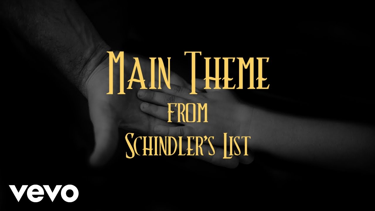 Main Theme | From the Soundtrack to "Schindler's List " by John Williams