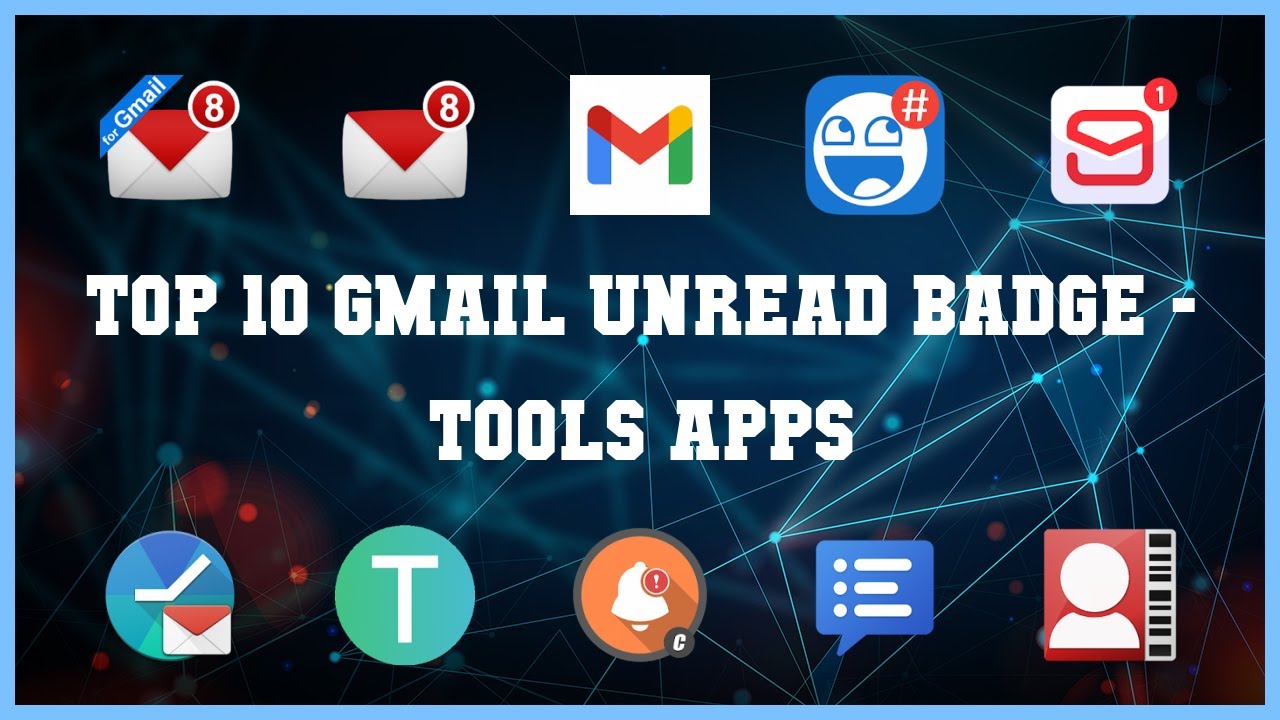 Top 10 Gmail Unread Badge Android Apps