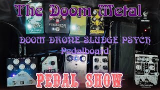 Doom/Drone/Sludge/Psych Pedalboard Demo