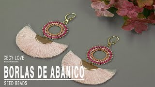 Borlas De Abanico Parte 2 Con Cecy Love Bisuteria