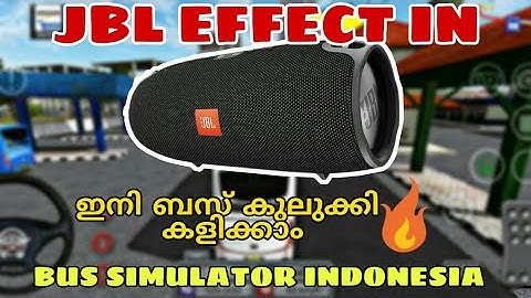 ഇനി വേറെ ലെവൽ.. 😍How To Add JBL Effect In Bus Simulator Indonesia|Bus Simulator Indonesia Malayalam