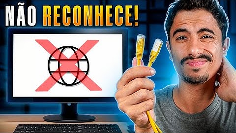 CABO DE REDE NÃO RECONHECE ou NÃO CONECTA no PC? APRENDA RESOLVER em 2025!
