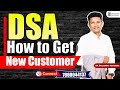 11 customer sources  dsa business  ca deepankar samaddar