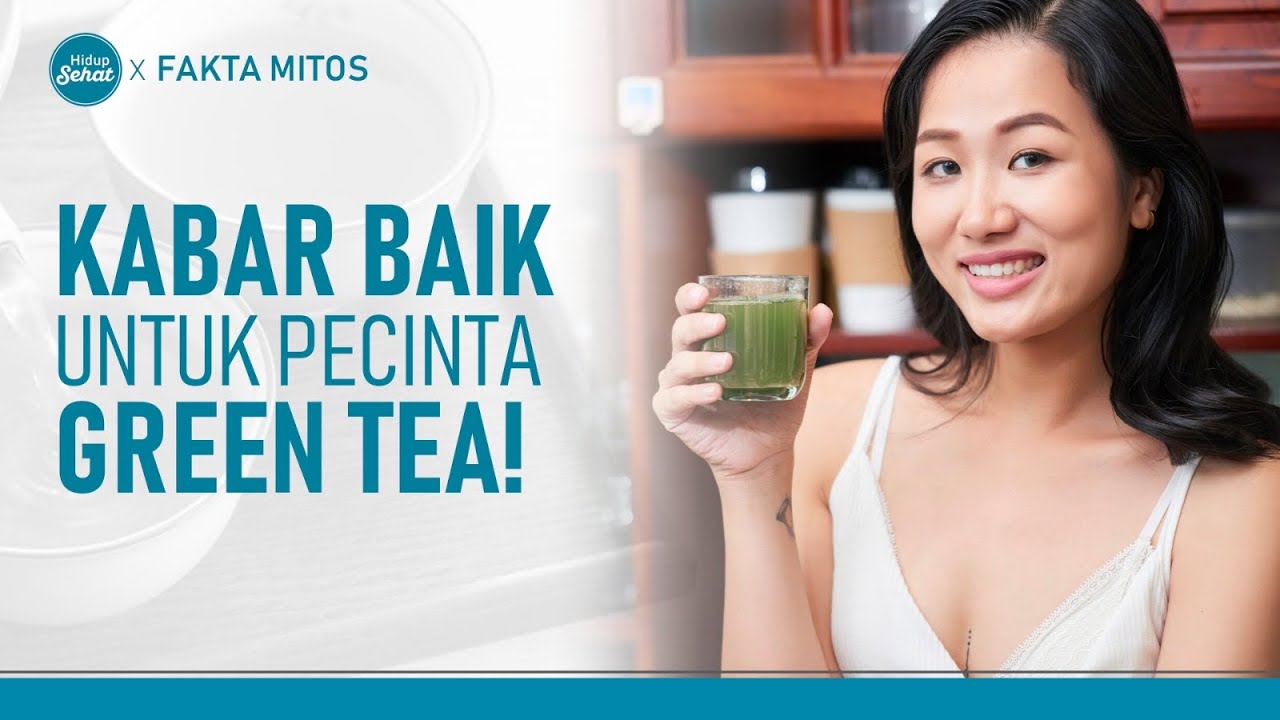 Luar Biasa! Kulit Tampak Awet Muda Dengan Rutin Minum Teh Hijau | Hidup Sehat tvOne
