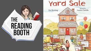 Yard Sale by Eve Bunting, illustrated by Lauren Castillo | Read Aloud for Kids | The Reading Booth