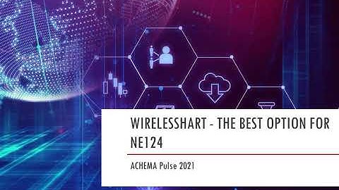 WirelessHART - the Best Option for NE 124