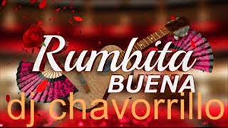 remix por rumbas dj chavorrillo 2020