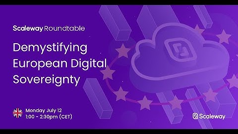 Roundtable: Demystifying European Digital Sovereignty - Microsoft PowerDNS GAIA-X Univention