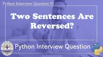 Python : Check if Two Sentences are Reversed