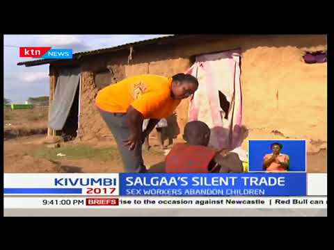 Salgaa's Silent Trade! Sex Workers Abandon Children