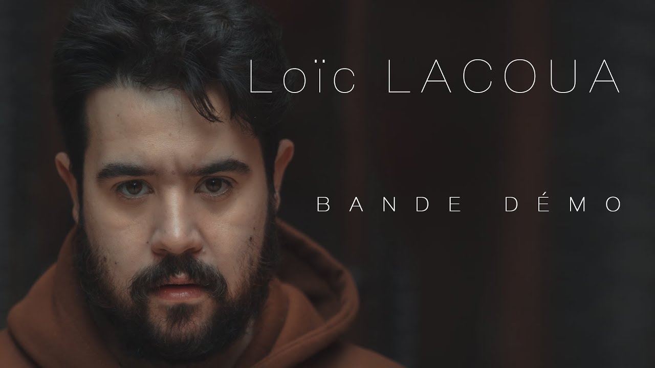 Bande démo Loïc LACOUA