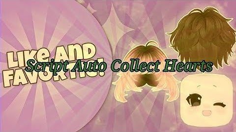 Collect For UGC script Auto Collect Hearts 