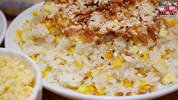 Cách Hấp Xôi Kiểu Mới KHÔNG CẦN NGÂM NẾP, Xôi để qua ngày vẫn dẻo ngon, XÔI BẮP 2 Loại, Vanh Khuyen