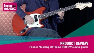 Fender Mustang 90 Torino RED RW electic guitar - Review