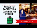 Vlogmas Day 7 | what to pack for a caribbean cruise